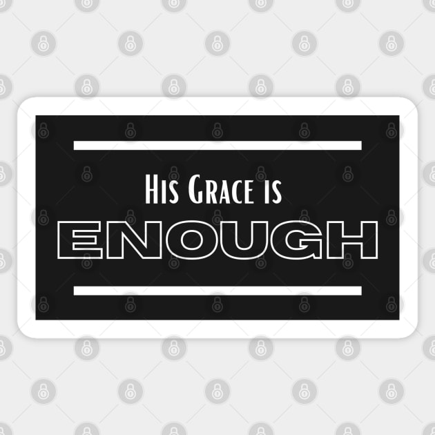 His Grace is Enough V7 Sticker by Family journey with God
